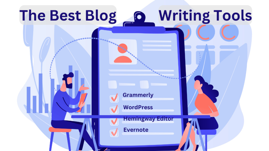 THE BEST BLOG WRITING TOOLS
